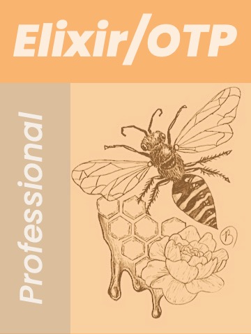Professional Elixir and OTP